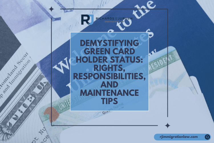 Guide to Maintaining Your Green Card Status in the U.S. Insights and