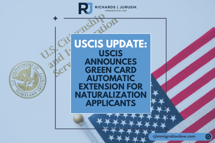 USCIS Update: USCIS Announces Green Card Automatic Extension for Naturalization Applicants