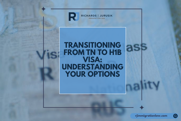 Transitioning from TN to H1B Visa: Understanding Your Options