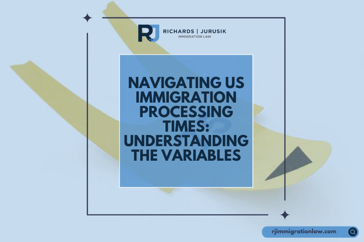 Navigating US Immigration Processing Times: Understanding the Variables