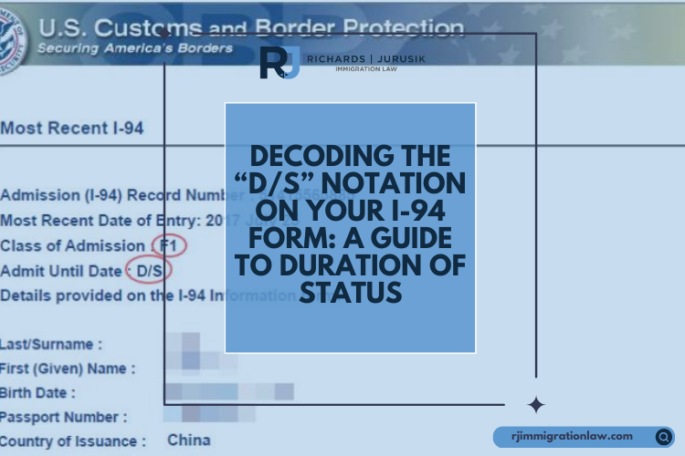 Decoding the “D/S” Notation on Your I-94 Form: A Guide to Duration