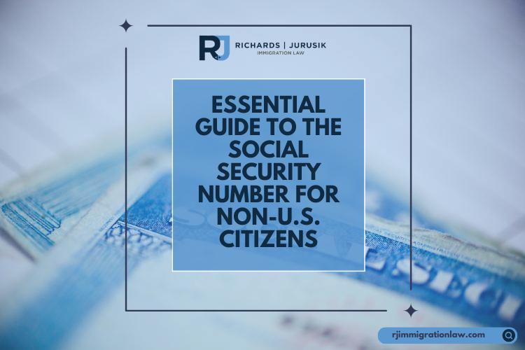 Essential Guide to the Social Security Number for Non-U.S. Citizens