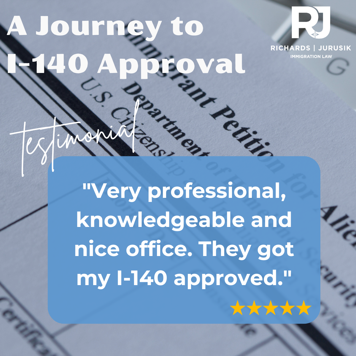 A Journey to I-140 Approval