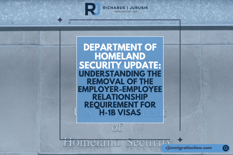 Understanding the Removal of the Employer-Employee Relationship Requirement for H-1B Visas