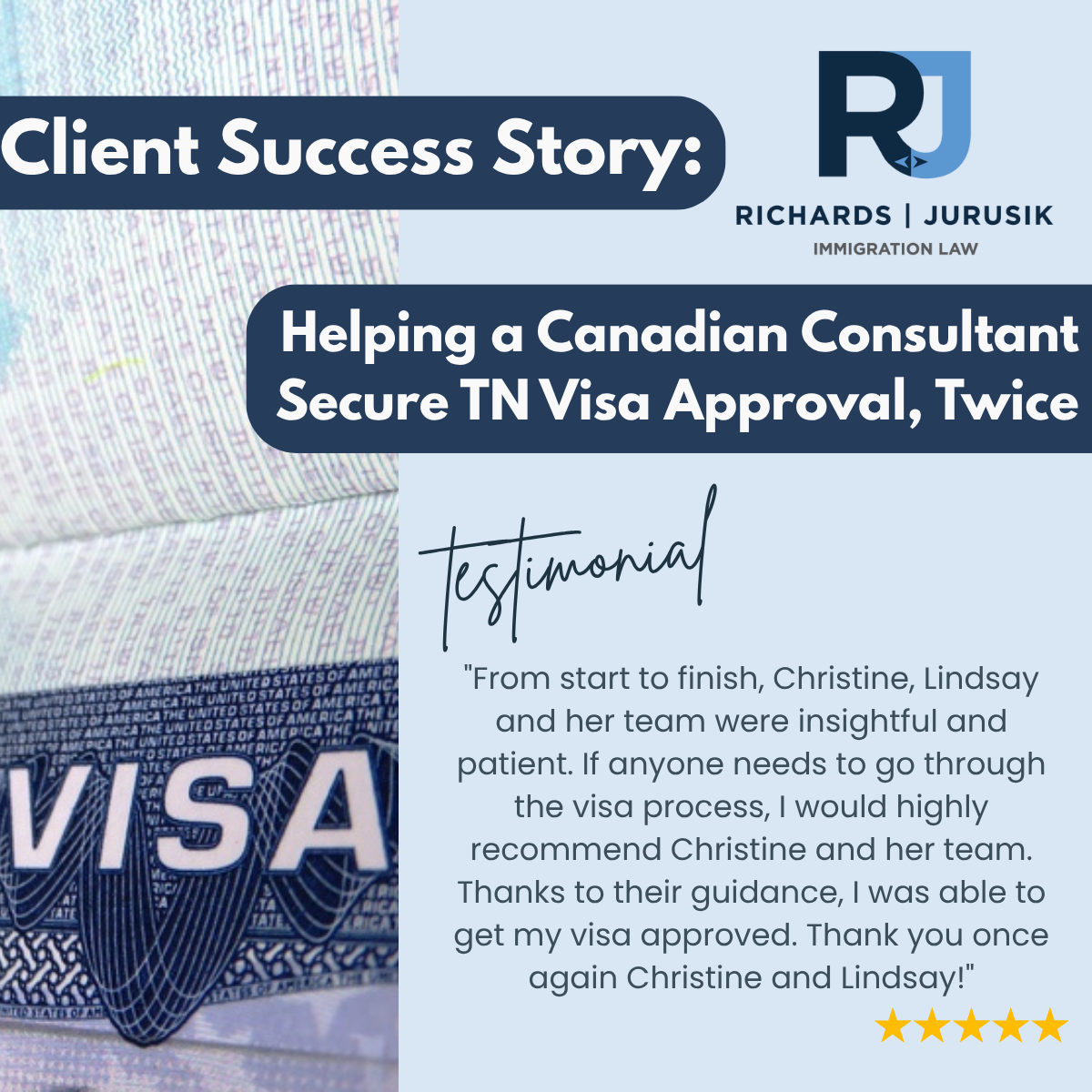 Helping a Canadian Consultant Secure TN Visa Approval, Twice