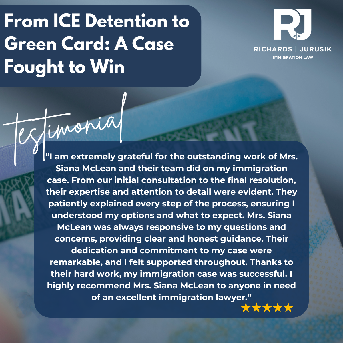 From ICE Detention to Green Card: A Case Fought to Win