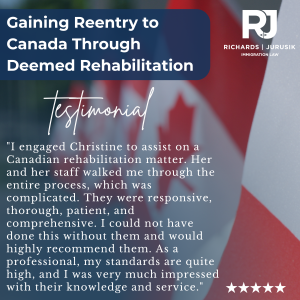 Gaining Reentry to Canada Through Deemed Rehabilitation
