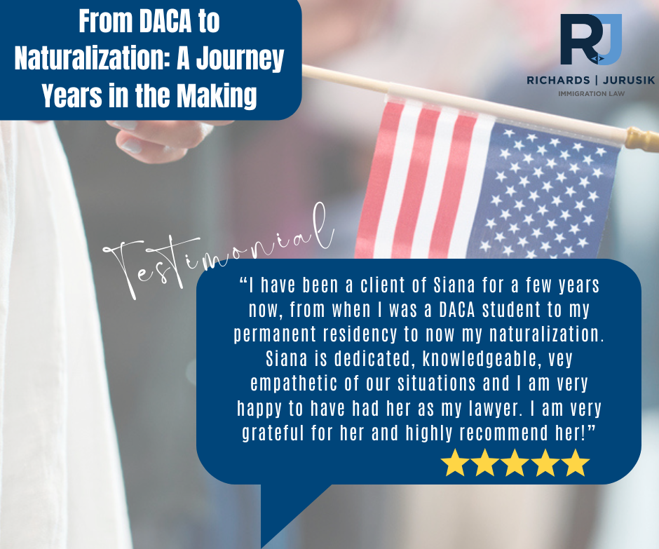 From DACA to Naturalization: A Journey Years in the Making