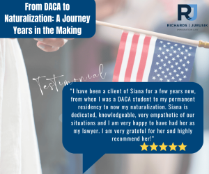 From DACA to Naturalization: A Journey Years in the Making